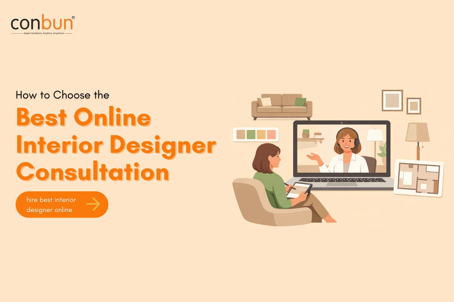 How to Choose the Best Online Interior Designer Consultation (Step-by-Step Guide)